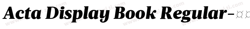 Acta Display Book Regular字体转换